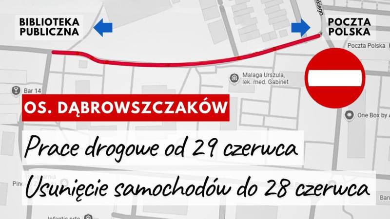 OSIEDLE DĄBROWSZCZAKÓW - droga wyłączona z ruchu kołowego